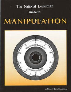 The National Locksmith Guide to Manipulation Book