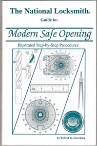 The National Locksmith Guide to Modern Safe Opening Book