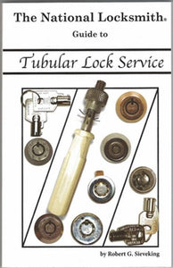 The National Locksmith Guide to Tubular Lock Service Book