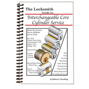 The National Locksmith Guide to Interchangeable Core Service Book