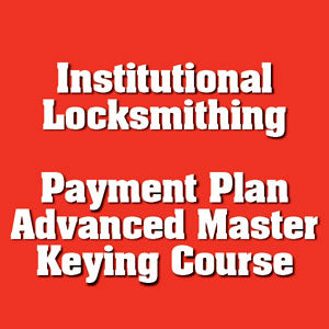 Payment #8 of 8 Institutional Locksmithing Online Course